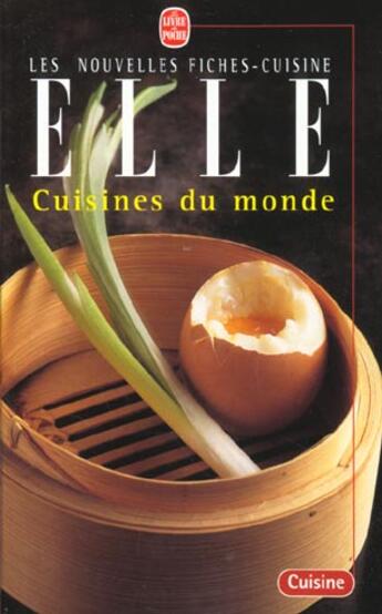 Couverture du livre « Cuisines du monde » de Fiches Cuisine Elle aux éditions Le Livre De Poche