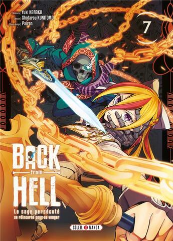 Couverture du livre « Back from hell : Le sage persécuté se réincarne pour se venger Tome 7 » de Karaku Yuki et Shotaro Kunitomo aux éditions Soleil