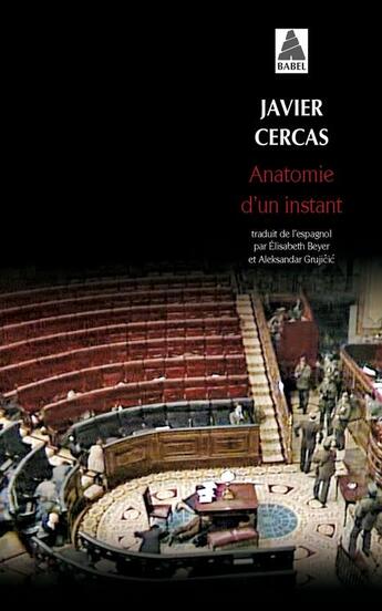 Couverture du livre « Anatomie d'un instant » de Javier Cercas aux éditions Actes Sud