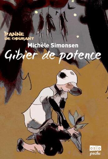 Couverture du livre « Panne de courant t.1 ; gibier de potence » de Michele Simonsen aux éditions Oslo