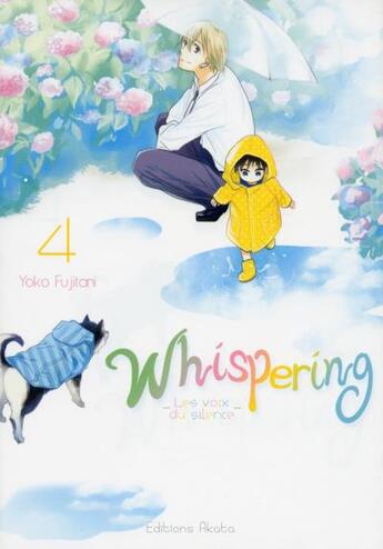 Couverture du livre « Whispering ; les voix du silence Tome 4 » de Yoko Fujitani aux éditions Akata