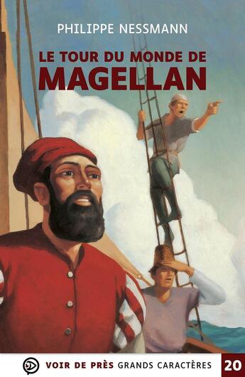 Couverture du livre « Le tour du monde de Magellan » de Philippe Nessmann aux éditions Voir De Pres