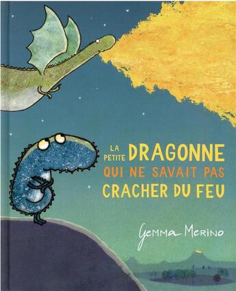 Couverture du livre « La petite dragonne qui ne savait pas cracher du feu » de Gemma Merino aux éditions Kaleidoscope