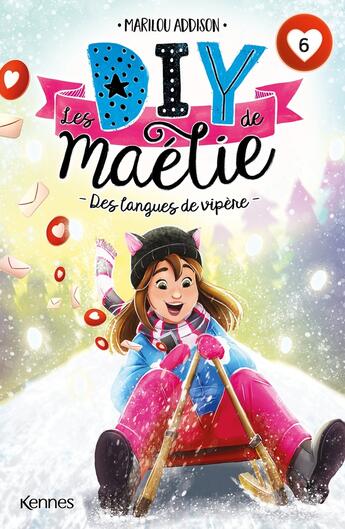 Couverture du livre « Les DIY de Maélie Tome 6 : des langues de vipère » de Marilou Addison aux éditions Les 3 As