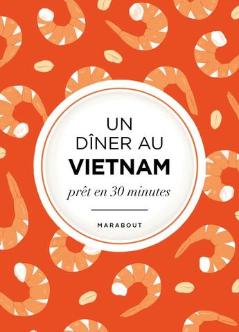 Couverture du livre « L'asie dans mon assiette - Vietnam » de  aux éditions Marabout