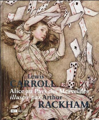 Couverture du livre « Alice au pays des merveilles » de Lewis Carroll et Arthur Rackham aux éditions Bnf Editions