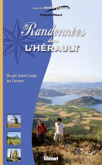 Couverture du livre « Randonnées dans l'Hérault » de Francois Ribard aux éditions Glenat