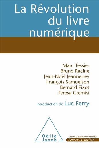 Couverture du livre « La révolution du livre numérique » de Bruno Racine et Marc Tessier aux éditions Odile Jacob