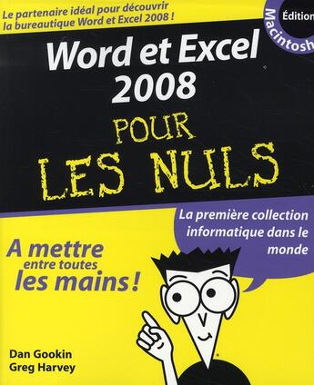 Couverture du livre « Word et Excel pour mac pour les nuls (édition 2008) » de Harvey/Gookin aux éditions First Interactive