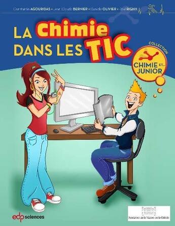 Couverture du livre « La chimie dans les technologies de l'information et de la communication » de  aux éditions Edp Sciences