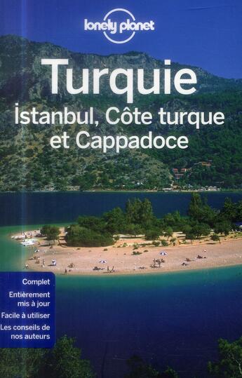 Couverture du livre « Turquie ; Istanbul ; côté turque et cappadoce (4e édition) » de  aux éditions Lonely Planet France