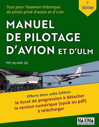 Couverture du livre « Manuel de pilotage d'avion et d'ULM (7e édition) » de  aux éditions Maxima