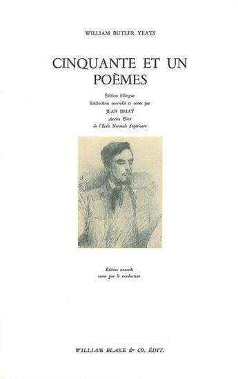 Couverture du livre « Cinquante et un poèmes » de William Butler Yeats aux éditions William Blake & Co