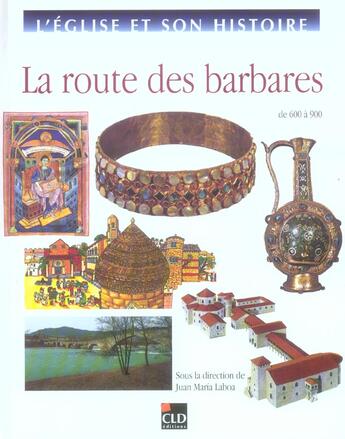 Couverture du livre « Route des barbares » de Laboa Jm aux éditions Cld