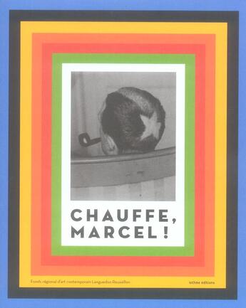 Couverture du livre « Chauffe, Marcel ! » de  aux éditions Isthme