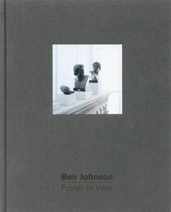 Couverture du livre « Ben johnson foster in view » de Johnson Ben aux éditions Prestel