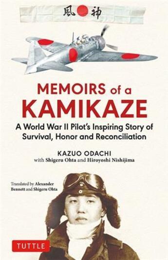 Couverture du livre « Memoirs of a kamikaze » de Odachi Kazuo aux éditions Tuttle