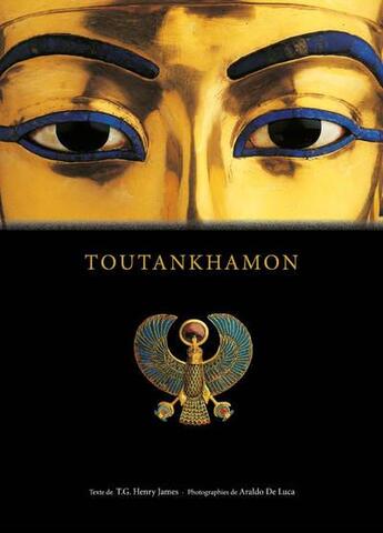 Couverture du livre « Toutankhamon » de De Luca Araldo et Henry James aux éditions White Star