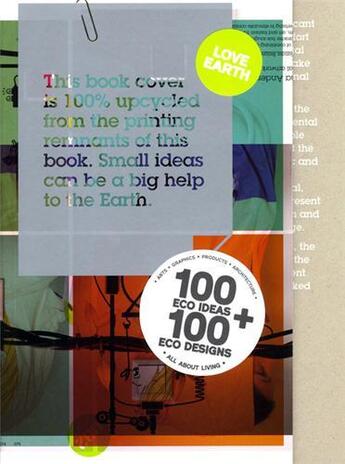 Couverture du livre « Love earth - 100 eco ideas + 100 eco designs » de Victionary aux éditions Victionary