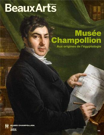 Couverture du livre « Musée Champollion : aux origines de l'égyptologie » de  aux éditions Beaux Arts Editions