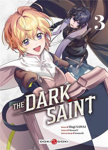 Couverture du livre « The dark saint Tome 3 » de Masamit et Mugi Sawai aux éditions Bamboo