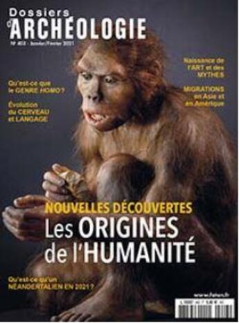 Couverture du livre « Dossiers d'archeologie n 403 - aux origines de l'humanite - janvier 2021 » de  aux éditions Faton Revue