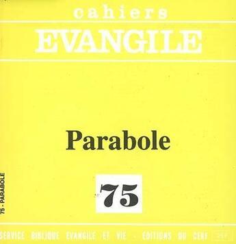 Couverture du livre « CAHIERS DE L'EVANGILE T.74 » de Abadie P aux éditions Cerf
