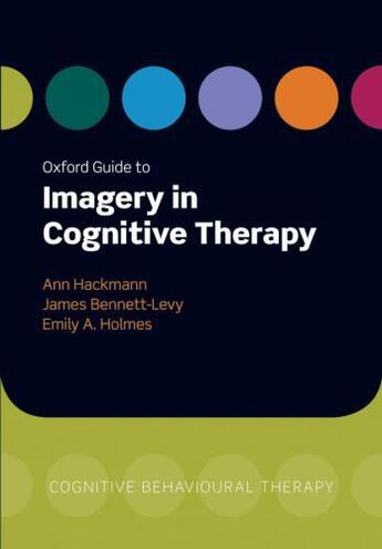 Couverture du livre « Oxford Guide to Imagery in Cognitive Therapy » de Ann Hackmann aux éditions Oup Oxford