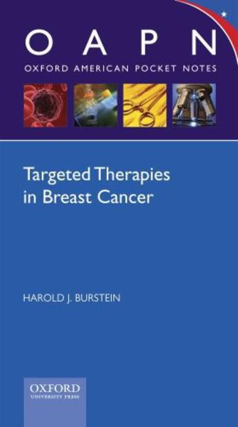 Couverture du livre « Targeted Therapies in Breast Cancer » de Burstein Harold aux éditions Oxford University Press Usa