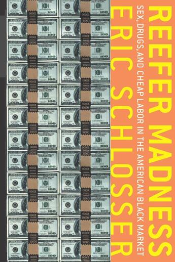 Couverture du livre « Reefer Madness » de Eric Schlosser aux éditions Houghton Mifflin Harcourt