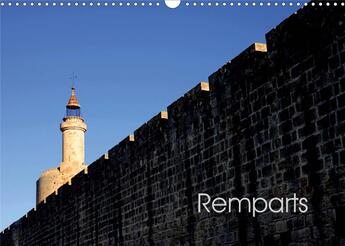 Couverture du livre « Remparts (Calendrier mural 2020 DIN A3 horizontal) ; Les remparts d'Aigues-Mortes (Calendrier mensuel, 14 Pages ) » de Patrice Thebault aux éditions Calvendo