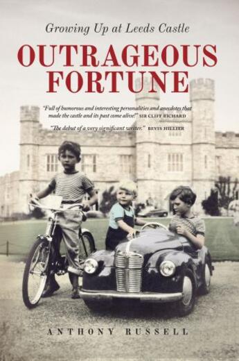 Couverture du livre « Outrageous Fortune » de Russell Anthony aux éditions Biteback Publishing