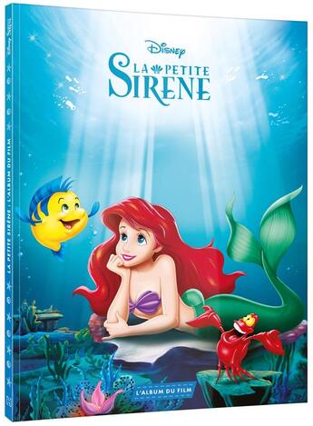 Couverture du livre « La Petite Sirène : l'album du film » de Disney aux éditions Disney Hachette