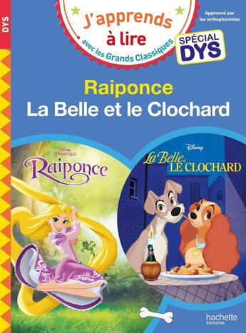 Couverture du livre « Raiponce/la belle et le clochard - special dyslexie » de Isabelle Albertin aux éditions Hachette Education