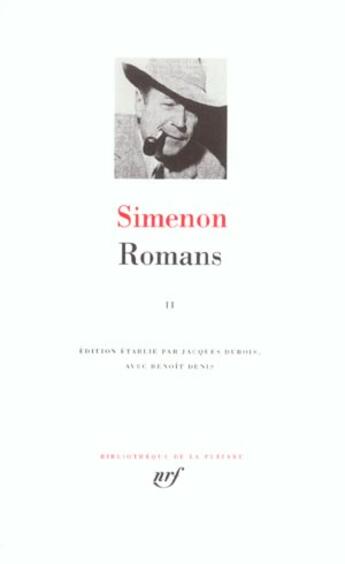 Couverture du livre « Romans Tome 2 » de Georges Simenon aux éditions Gallimard