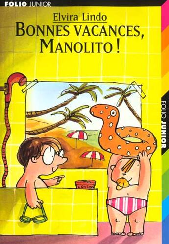 Couverture du livre « Manolito, 4 : Bonnes vacances, Manolito ! » de Elvira Lindo et Emilio Urberuaga aux éditions Gallimard-jeunesse