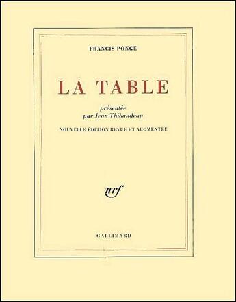 Couverture du livre « La table » de Francis Ponge aux éditions Gallimard