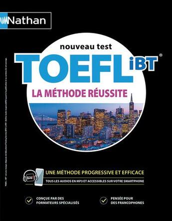 Couverture du livre « Toefl ibt la methode reussite - livre + nathan livre 2019 » de Evensen aux éditions Nathan