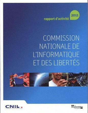 Couverture du livre « Rapport d'activité (32e édition) » de Commission Nationale De L'Informatique Et Des Libertes aux éditions Documentation Francaise