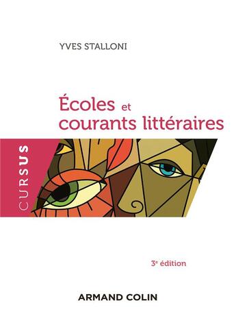 Couverture du livre « Écoles et courants littéraires (3e édition) » de Yves Stalloni aux éditions Armand Colin