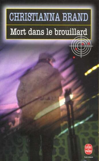 Couverture du livre « Mort dans le brouillard » de Brand-C aux éditions Le Livre De Poche