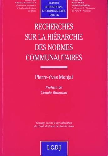 Couverture du livre « Rech.hierarchie normes commun. » de Pierre-Yves Monjal aux éditions Lgdj