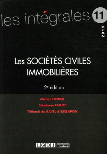 Couverture du livre « Les sociétés civiles immobilières Tome 11 (2e édition) » de Thibault De Ravel D'Esclapon aux éditions Lgdj