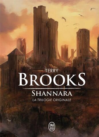 Couverture du livre « Shannara : Intégrale Tomes 1 à 3 » de Terry Brooks aux éditions J'ai Lu