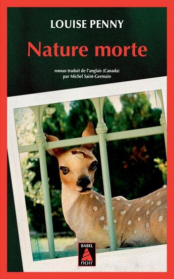 Couverture du livre « Nature morte » de Louise Penny aux éditions Actes Sud