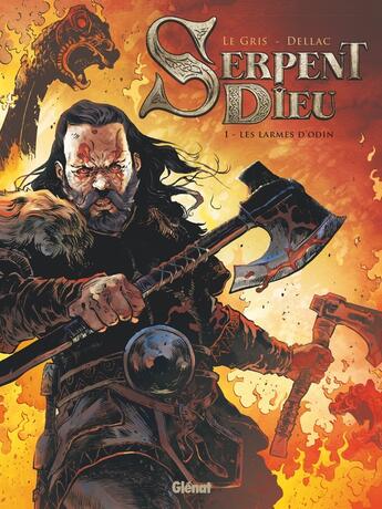 Couverture du livre « Serpent Dieu Tome 1 : les larmes d'Odin » de Jerome Le Gris et Benoit Dellac aux éditions Glenat