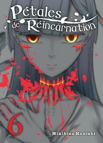 Couverture du livre « Pétales de réincarnation Tome 6 » de Mikihisa Konishi aux éditions Komikku