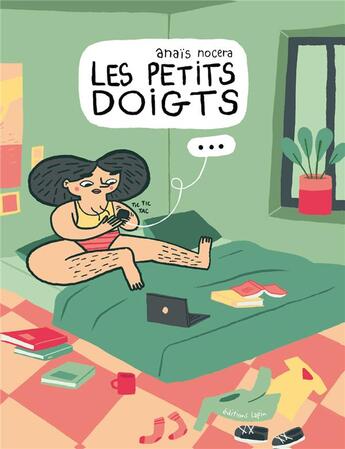 Couverture du livre « Les Petits Doigts » de Anais Nocera aux éditions Lapin