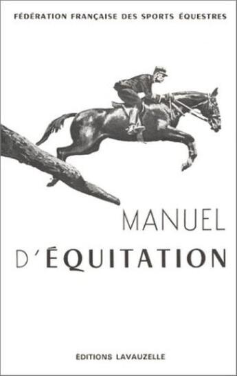 Couverture du livre « Manuel d'équitation » de  aux éditions Lavauzelle