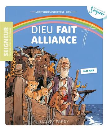 Couverture du livre « Dieu fait alliance ; 8-11 ans ; module 5 » de  aux éditions Mame